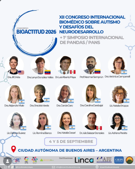 Septiembre 2026 – «XI Congreso Internacional Biomédico sobre Autismo y Desafíos del Neurodesarrollo» + 1° Simposio Internacional de PANDAS /PANS»